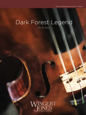 Dark Forest Legend (Eric B. Davis) for String Orchestra