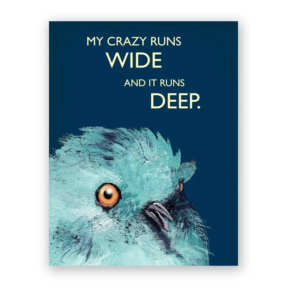 Mincing Mockingbird: My Crazy Runs Wide