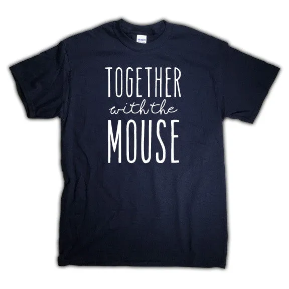 Together with the Mouse