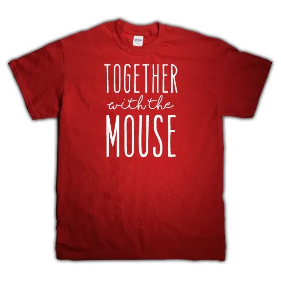 Together with the Mouse