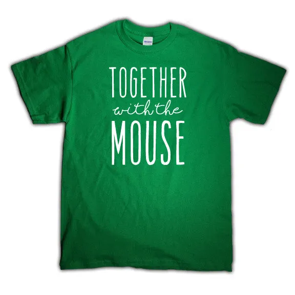 Together with the Mouse