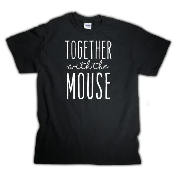 Together with the Mouse