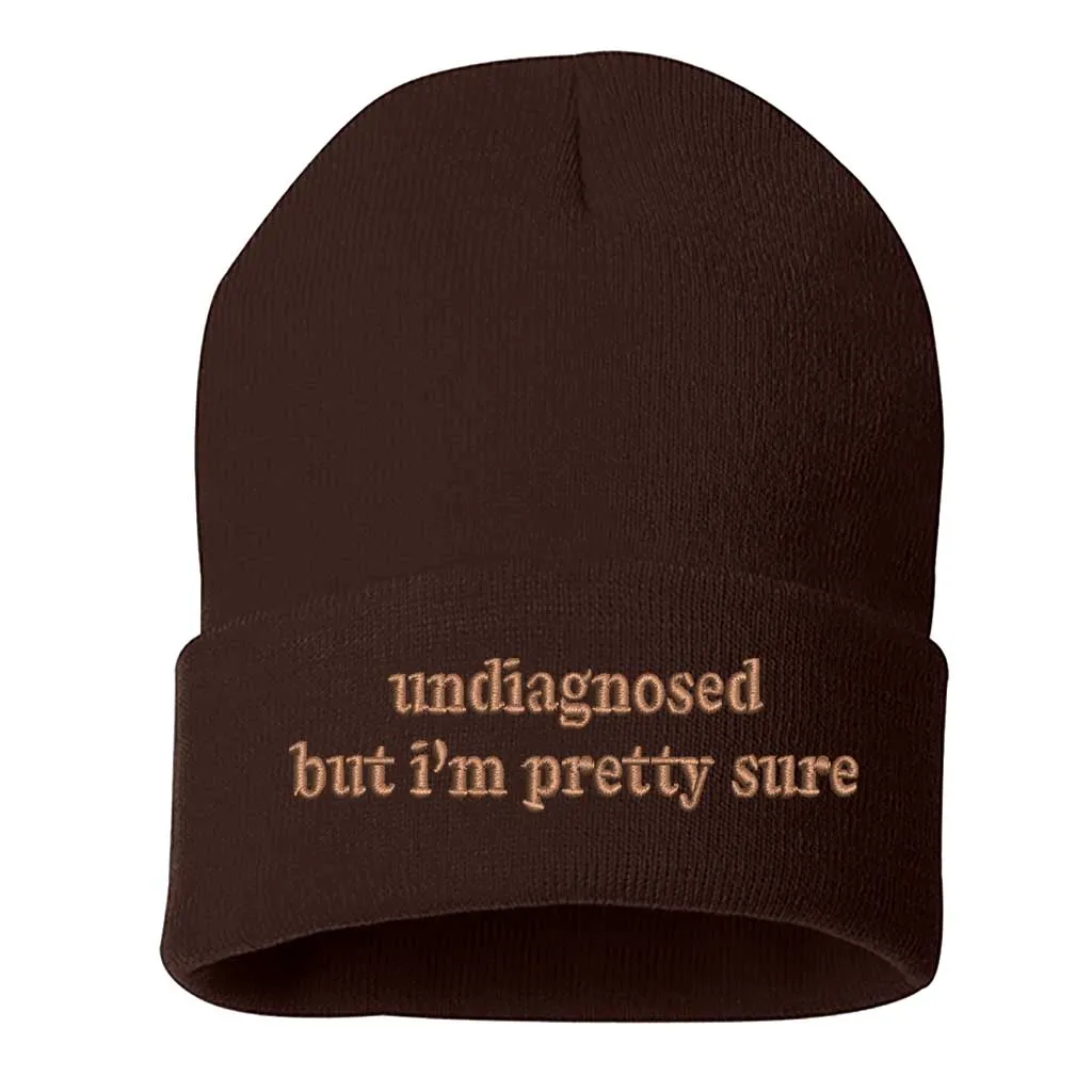 Undiagnosed But I'm Pretty Sure Beanie