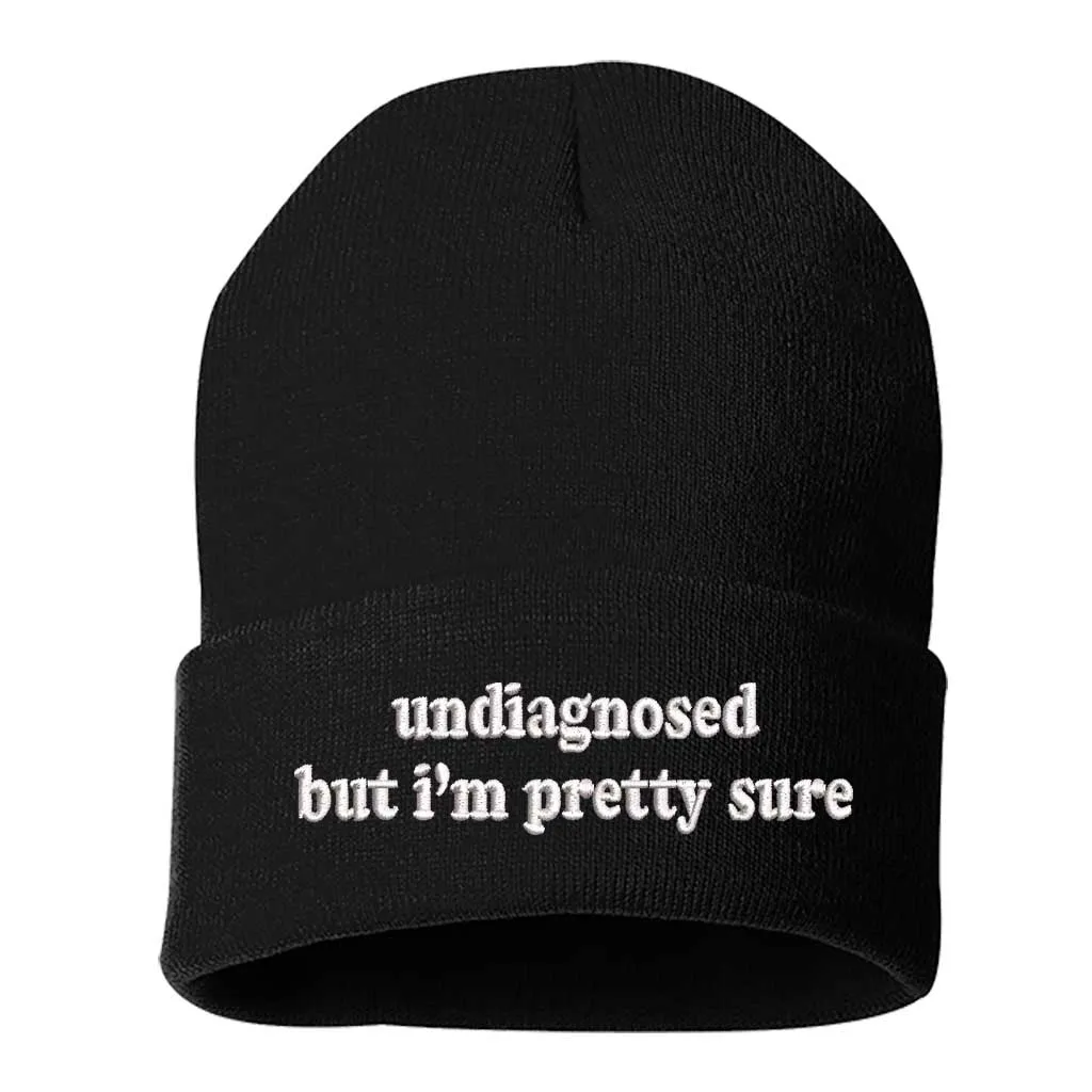 Undiagnosed But I'm Pretty Sure Beanie