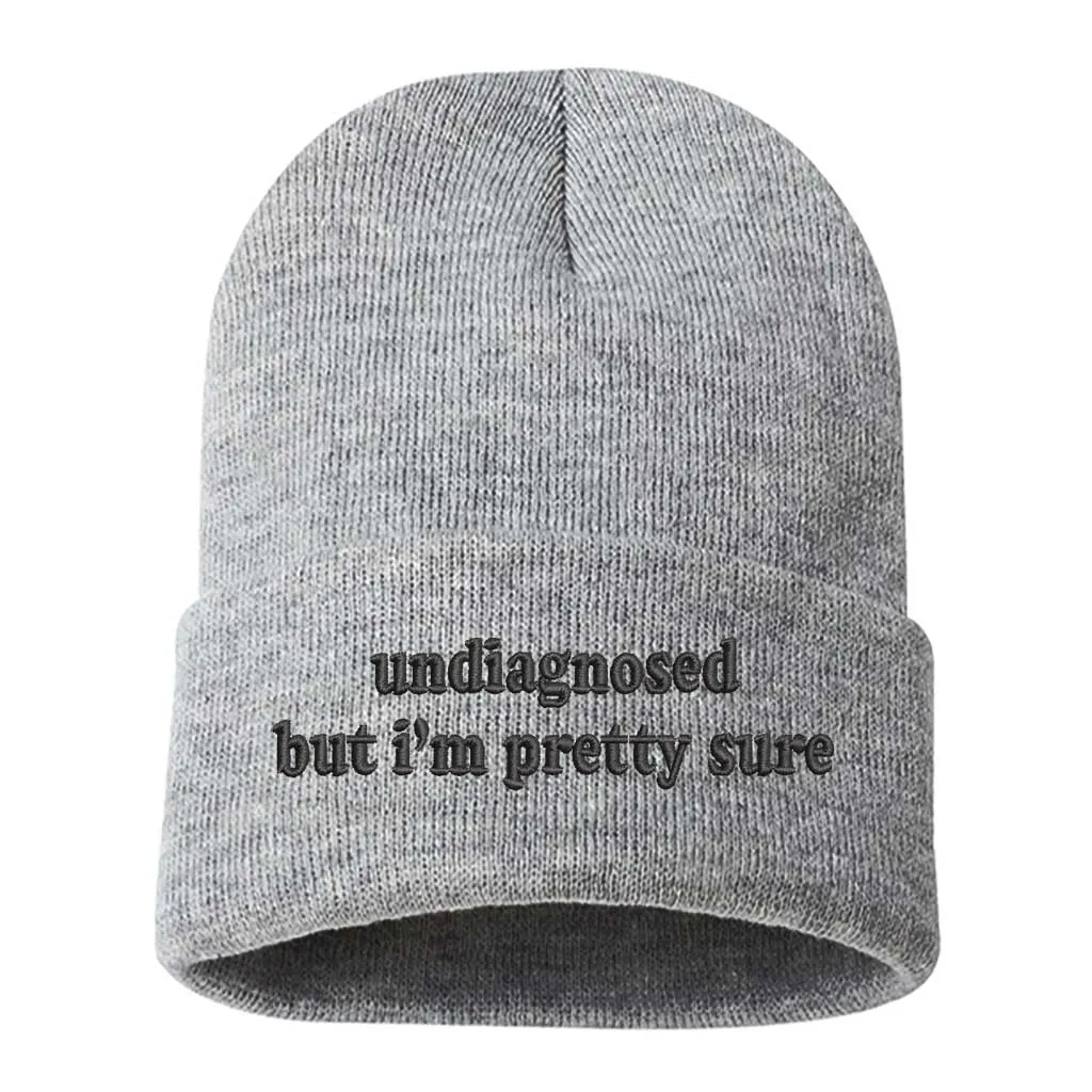 Undiagnosed But I'm Pretty Sure Beanie